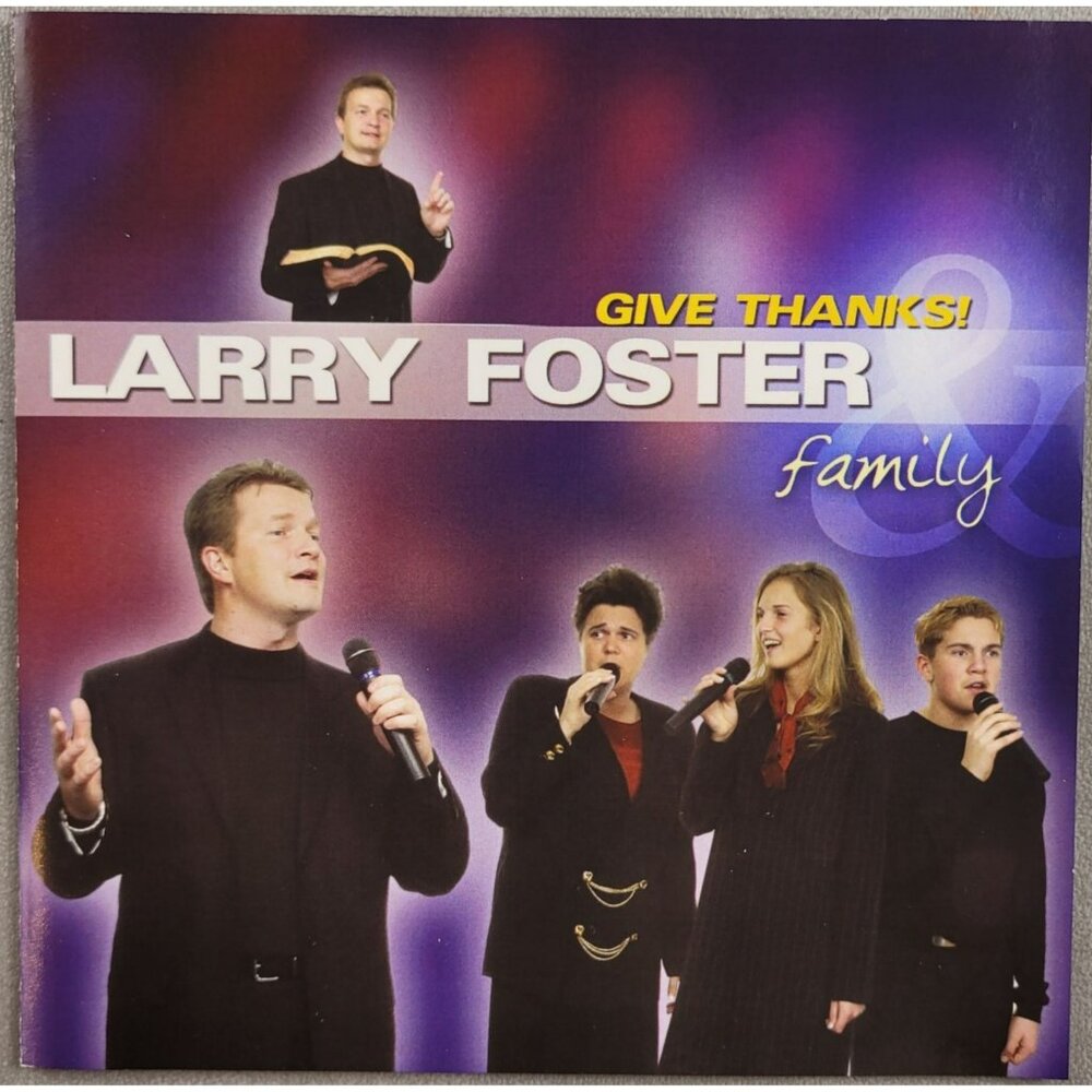 Give Thanks! The Larry Foster Family Music CD 37103cd